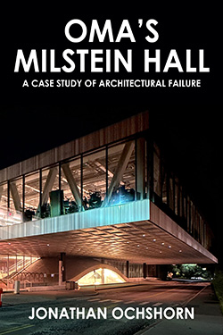 Jonathan Ochshorn's OMA's Milstein Hall book cover
